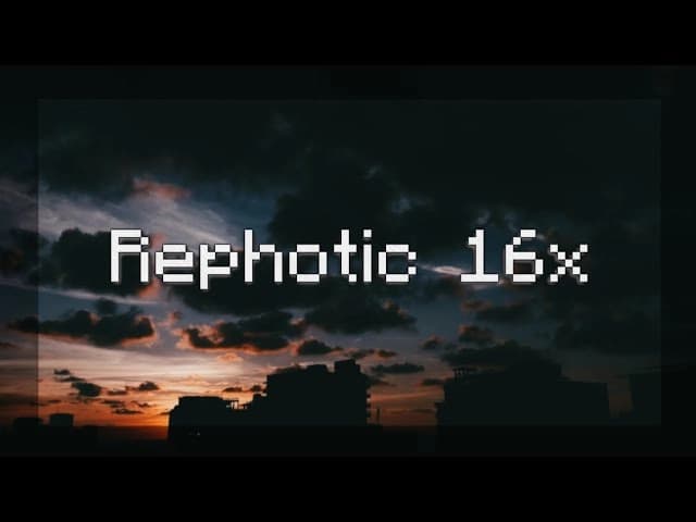 Rephotic 16x resource pack preview